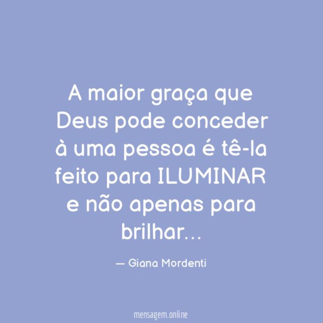 A maior graça que Deus pode conceder à