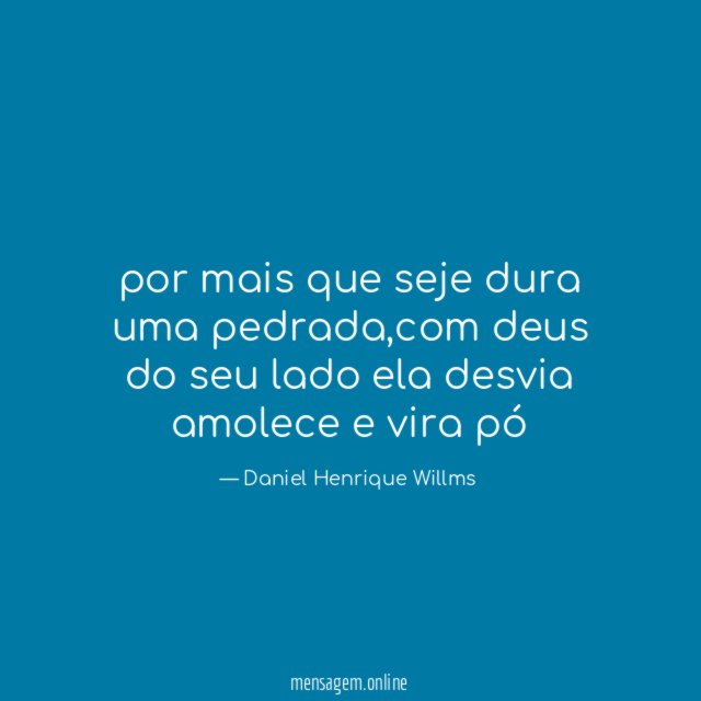 por mais que seje dura uma pedrada