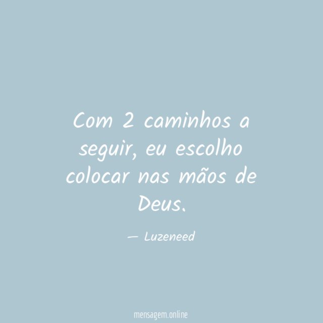 Com 2 caminhos a seguir