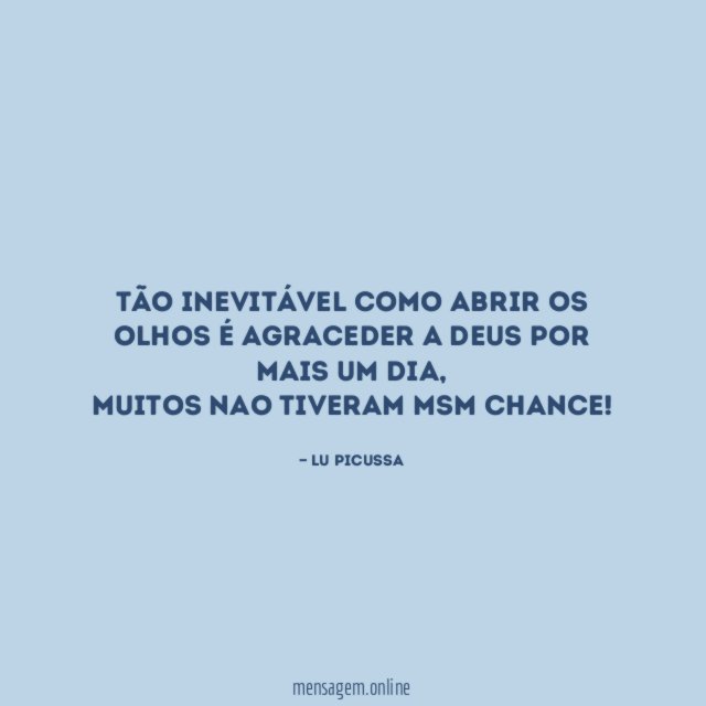 TÃO INEVITÁVEL COMO ABRIR OS OLHOS É AGRACEDER