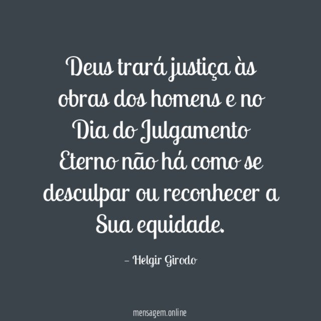 Deus trará justiça às obras dos homens