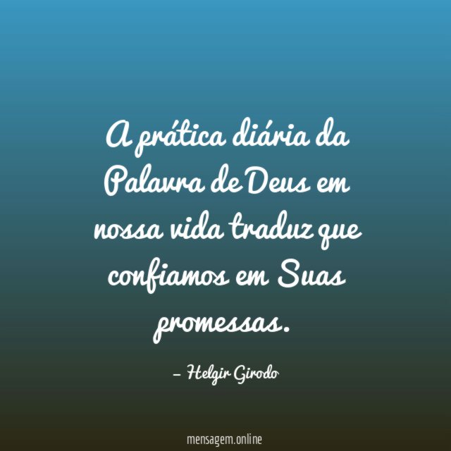 A prática diária da Palavra de Deus em