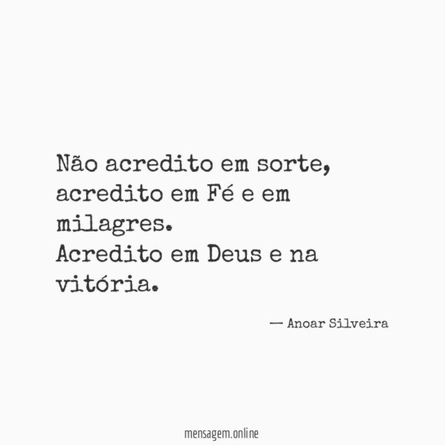 Não acredito em sorte