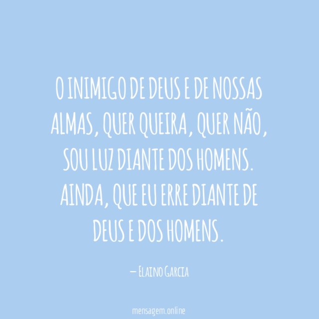 O inimigo de Deus e de nossas almas