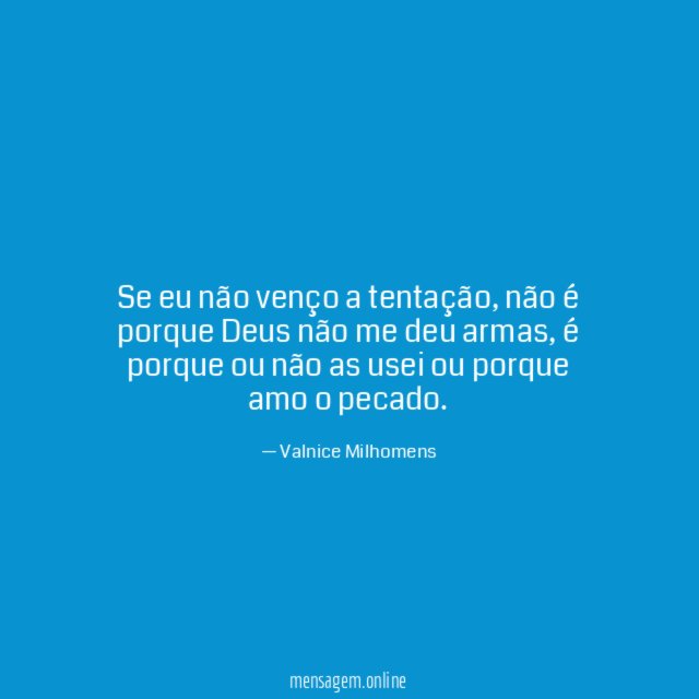 Se eu não venço a tentação