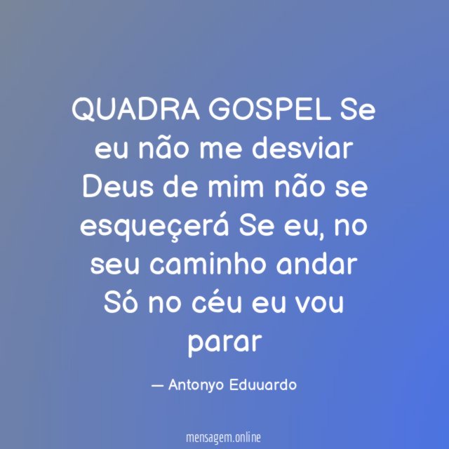 QUADRA GOSPEL Se eu não me desviar Deus de mim