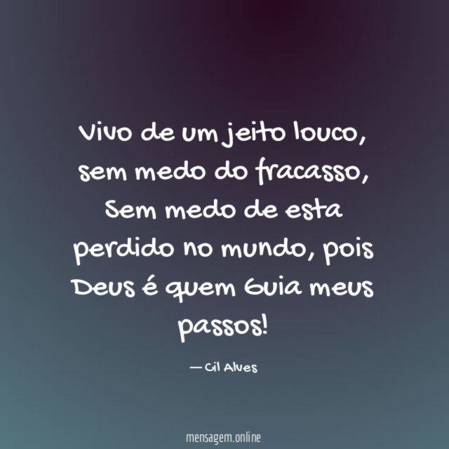 Vivo de um jeito louco