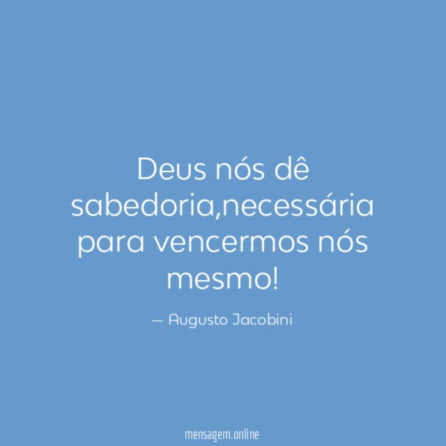 Deus nós dê sabedoria