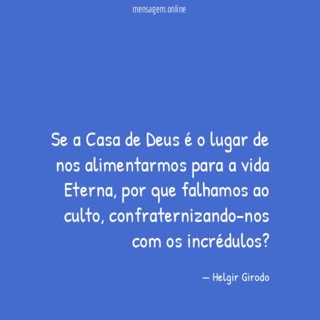 Se a Casa de Deus é o lugar