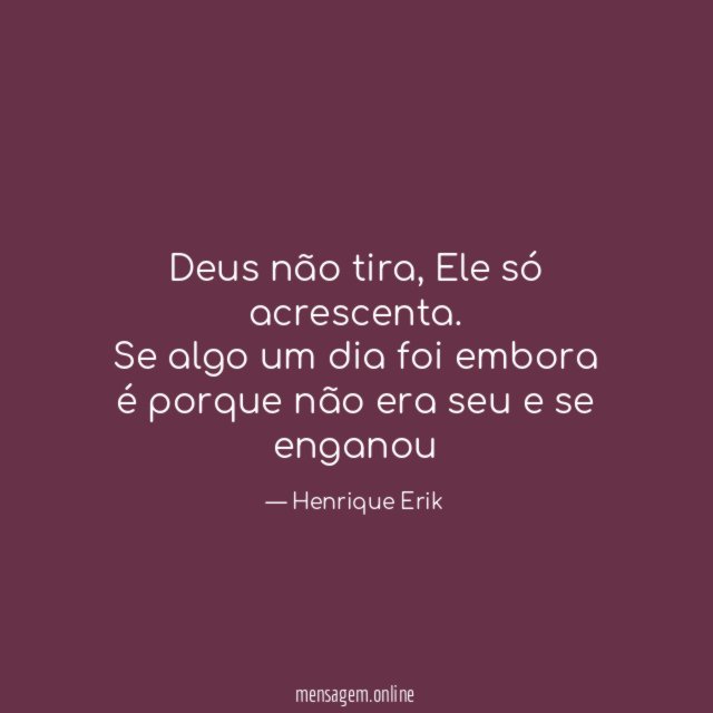 Deus não tira