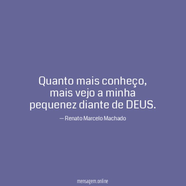 Quanto mais conheço