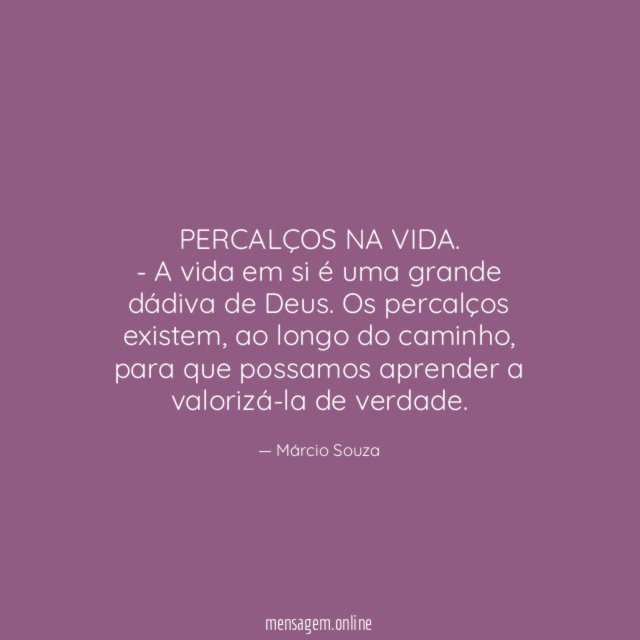 PERCALÇOS NA VIDA
