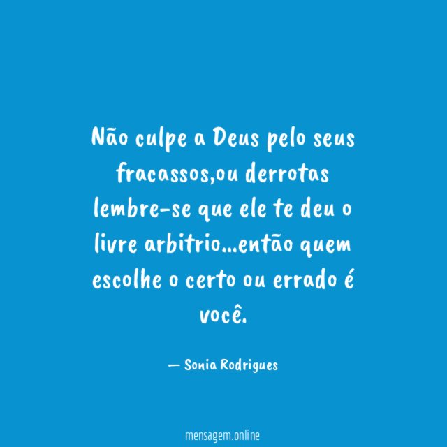 Não culpe a Deus pelo seus fracassos