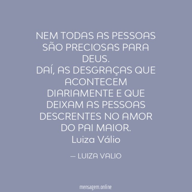 NEM TODAS AS PESSOAS SÃO PRECIOSAS PARA DEUS