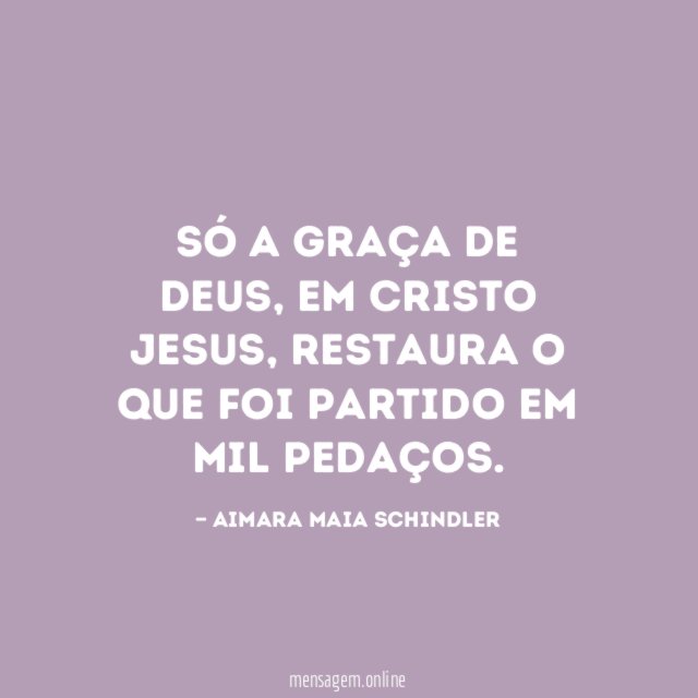 Só a graça de Deus