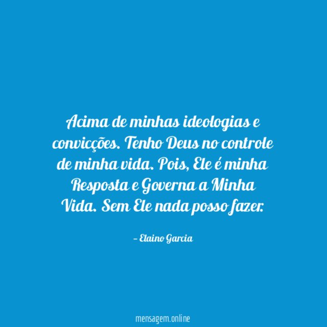 Acima de minhas ideologias e convicções