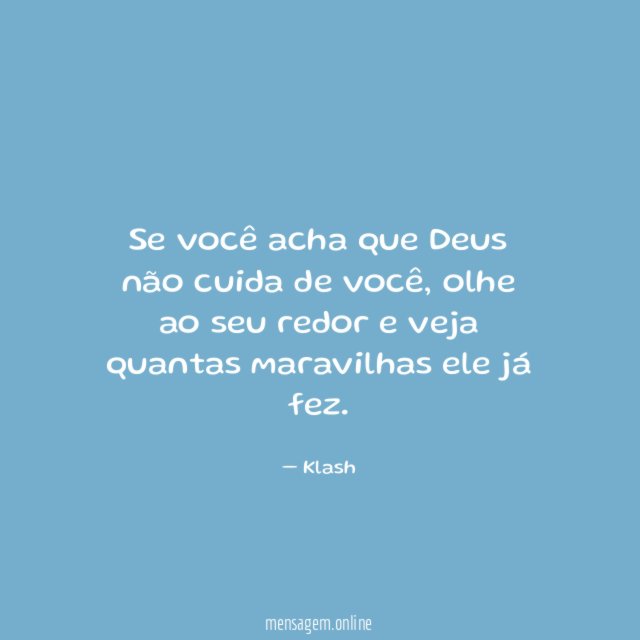 Se você acha que Deus não cuida de você