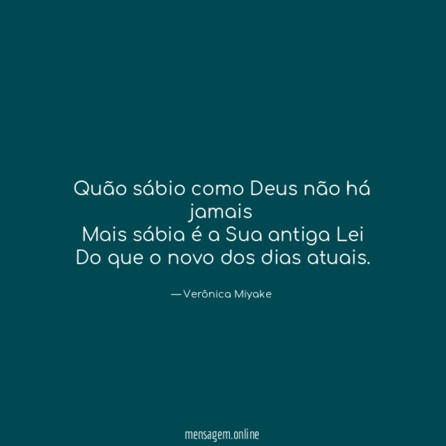 Quão sábio como Deus não há jamais Mais sábia