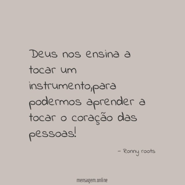 Deus nos ensina a tocar um instrumento