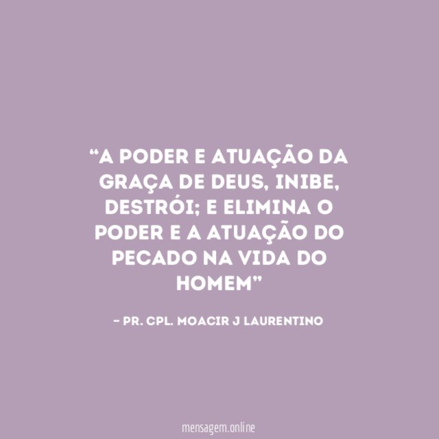 A poder e atuação da Graça de Deus