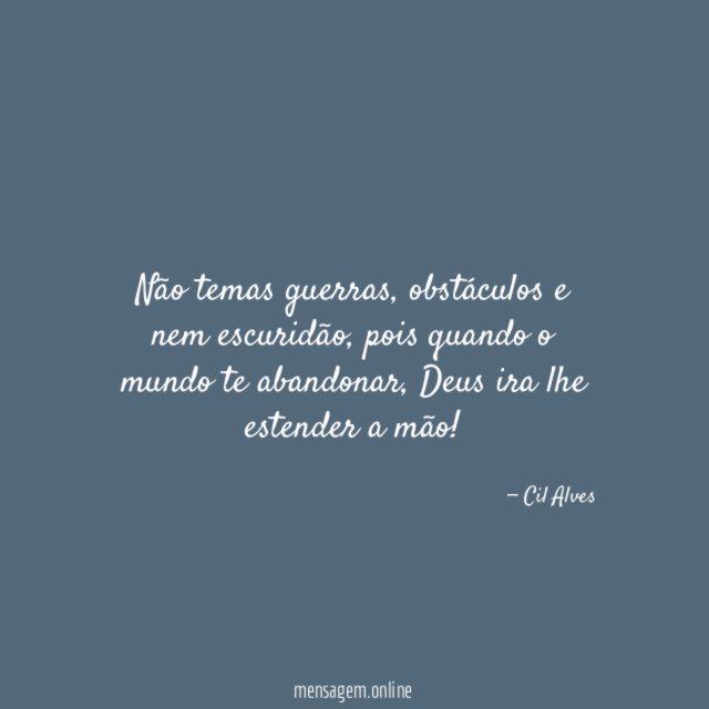 Não temas guerras