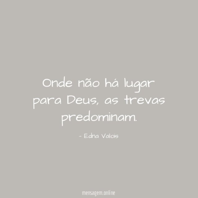 Onde não há lugar para Deus