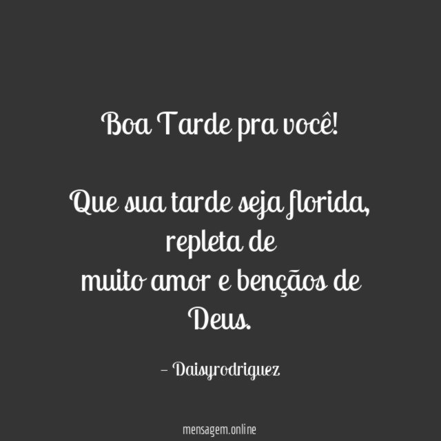 Boa Tarde pra você