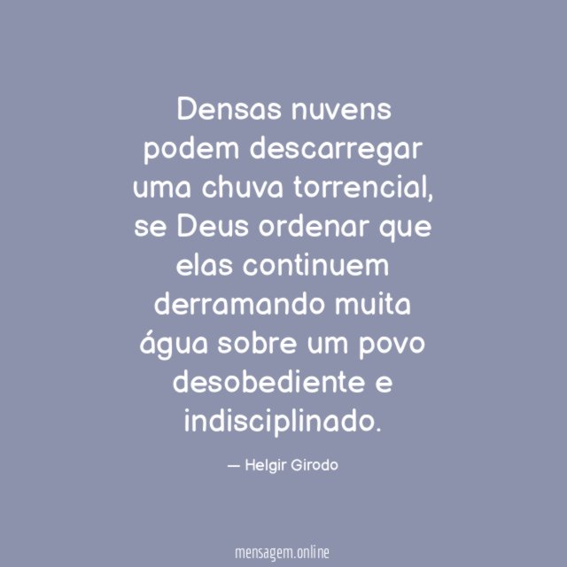 Densas nuvens podem descarregar uma chuva torrencial