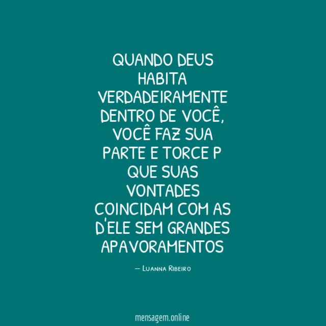 Quando Deus habita verdadeiramente dentro de você