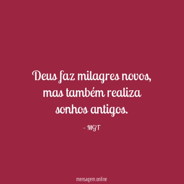 Deus faz milagres novos