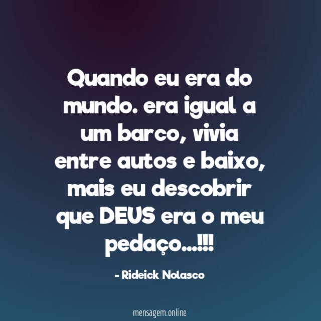 Quando eu era do mundo