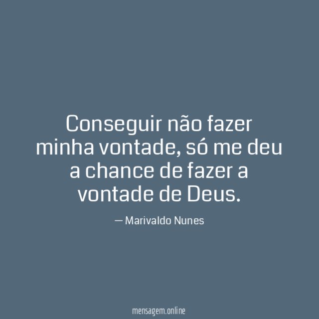 Conseguir não fazer minha vontade