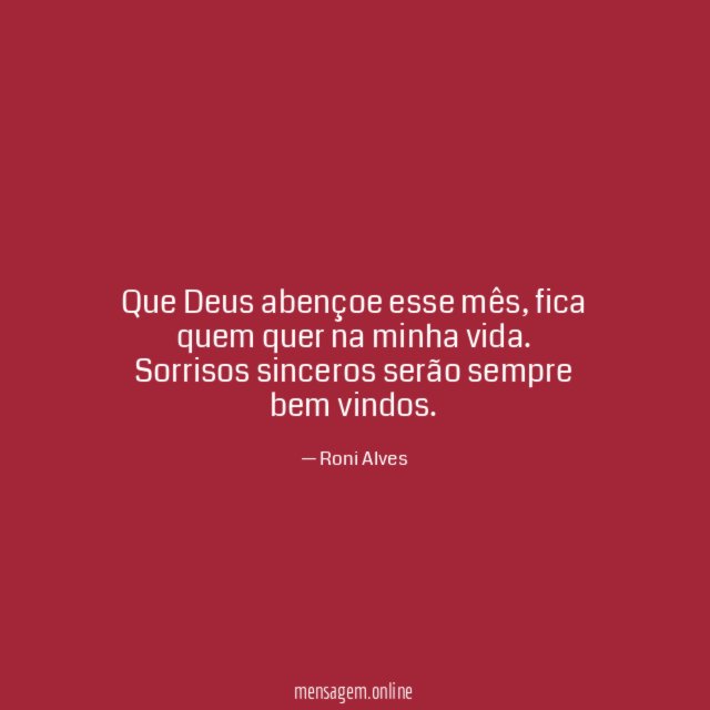 Que Deus abençoe esse mês