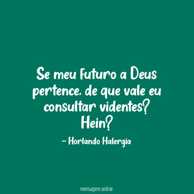 Se meu futuro a Deus pertence