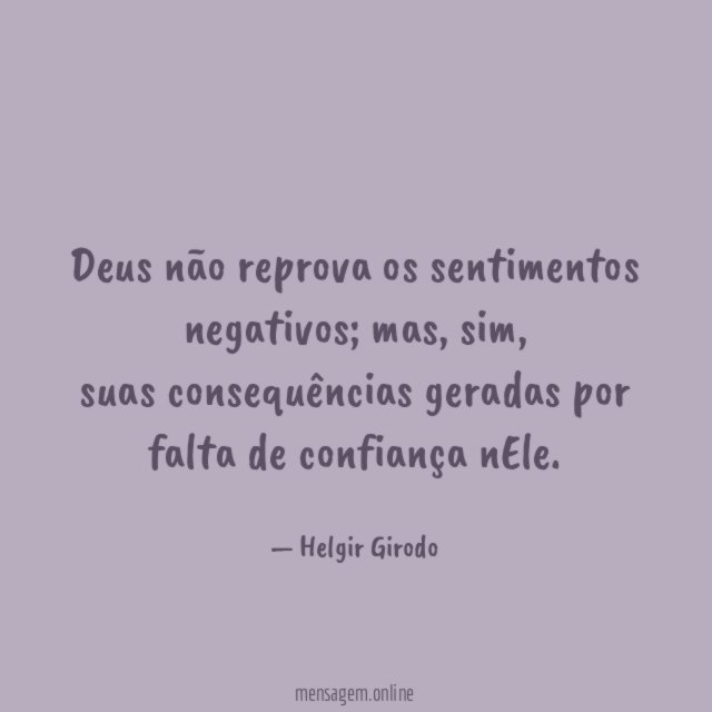 Deus não reprova os sentimentos negativos