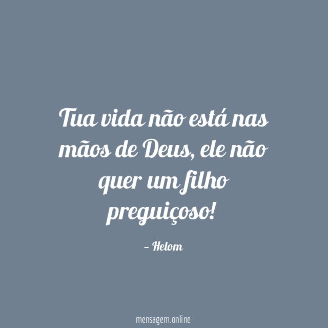 Tua vida não está nas mãos de Deus