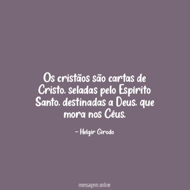 Os cristãos são cartas de Cristo
