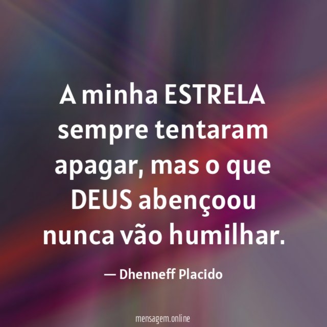 A minha ESTRELA sempre tentaram apagar