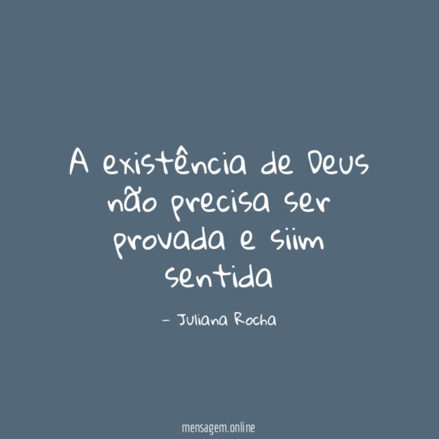 A existência de Deus não precisa ser provada
