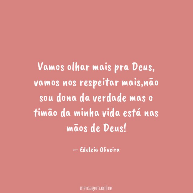 Vamos olhar mais pra Deus