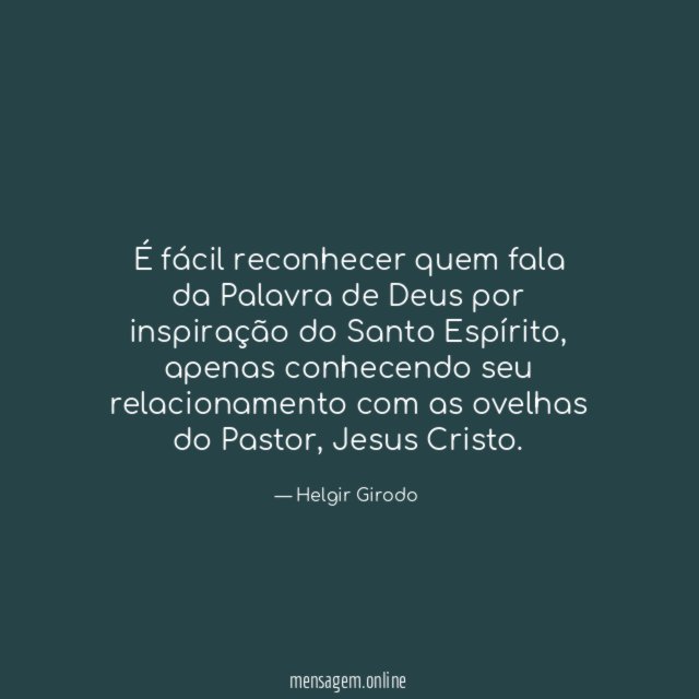 É fácil reconhecer quem fala da Palavra de