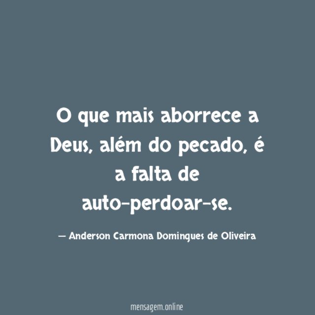 O que mais aborrece a Deus