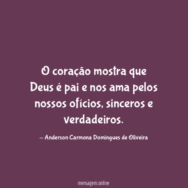 O coração mostra que Deus é pai