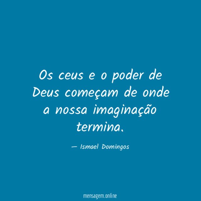 Os ceus e o poder de Deus começam