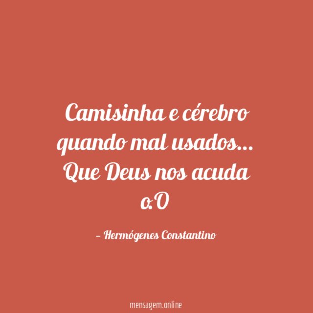 Camisinha e cérebro quando mal usados
