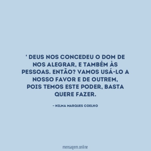 Deus nos concedeu o dom de nos alegrar