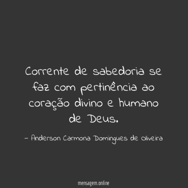 Corrente de sabedoria se faz com pertinência ao