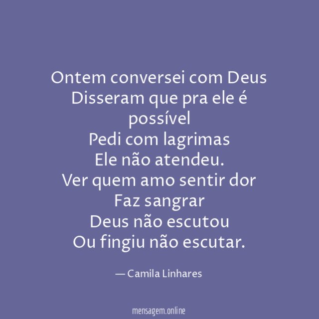 Ontem conversei com Deus Disseram que pra ele é