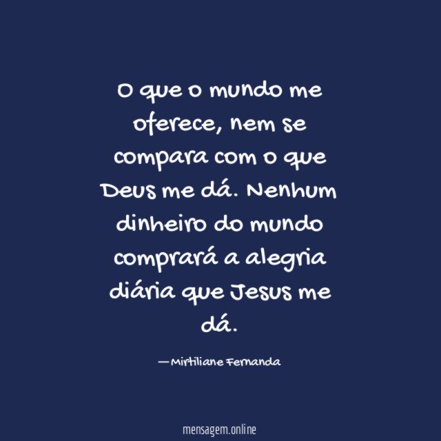 O que o mundo me oferece