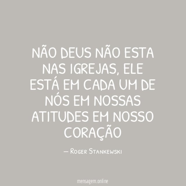 Não Deus não esta nas igrejas